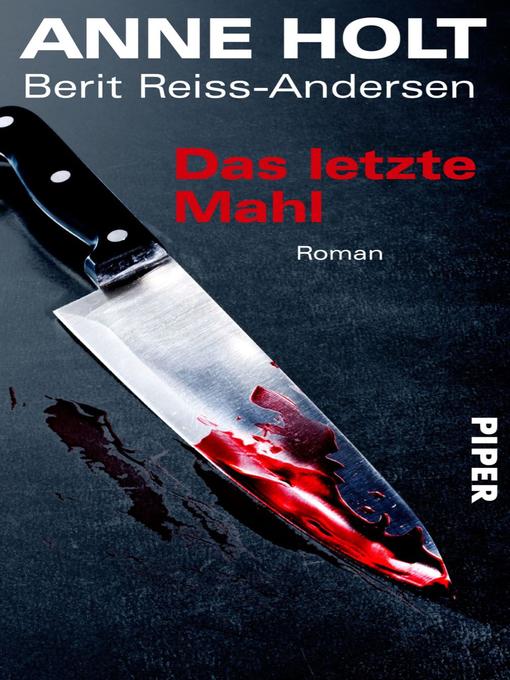 Title details for Das letzte Mahl by Anne Holt - Wait list